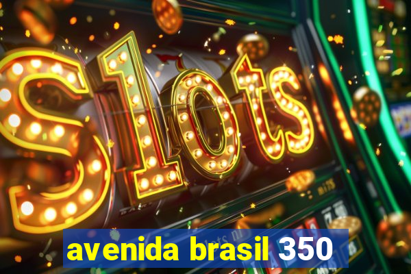 avenida brasil 350